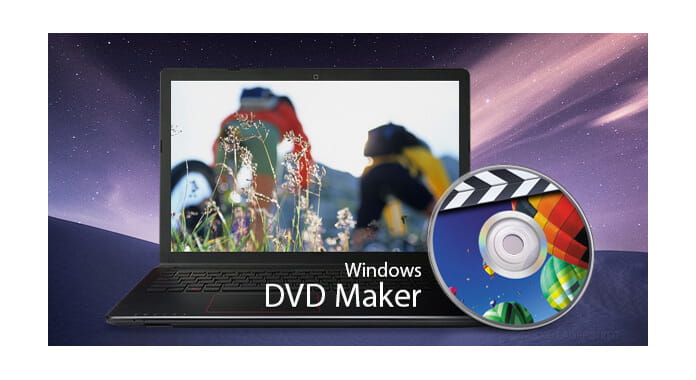 Tải phần mềm Windows DVD Maker nhanh chóng 